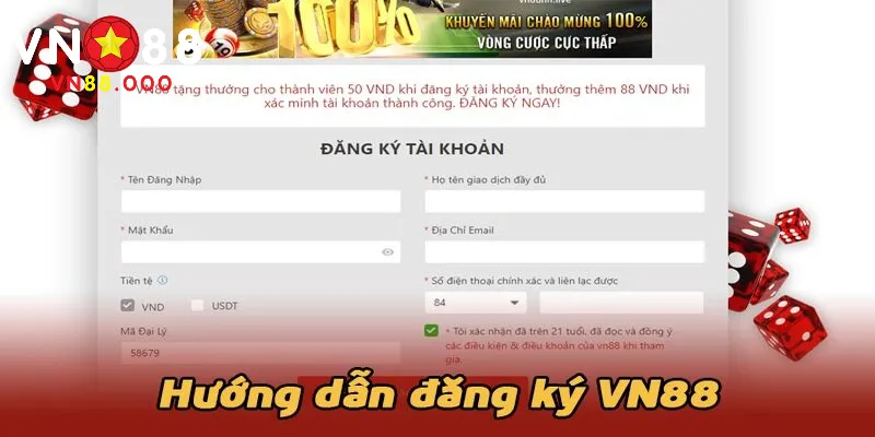 Đăng Ký VN88 An Toàn Nhanh Chóng Chỉ Vài Bước Đơn Giản 2 Đăng ký thông qua biểu mẫu trên website
